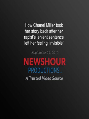 cover image of How Chanel Miller took her story back after her rapist's lenient sentence  left her feeling 'invisible'